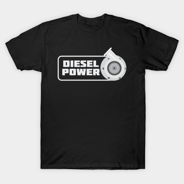 Diesel Power Turbocharger T-Shirt by almostbrand